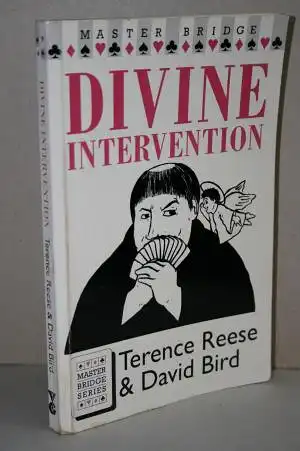 Reese, Terence / Bird, David: Divine Intervention. 