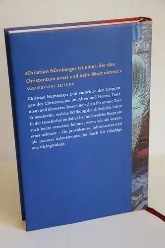 Christian Nürnberger: Das Christentum. Was man wirklich wissen muss. 