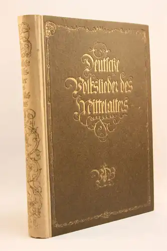 Fritz Kern: Deutsche Volkslieder des Mittelalters. Mit 20 Zeichnungen nach Albrecht Dürer. 