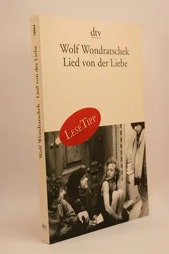 Wondratschek, Wolf: Lied von der Liebe. 