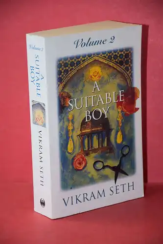 Vikram Seth: Suitable Boy; Volume 2. 
