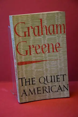 Graham Greene: The Quiet American. 