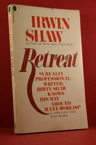Shaw, Irwin: Retreat. 