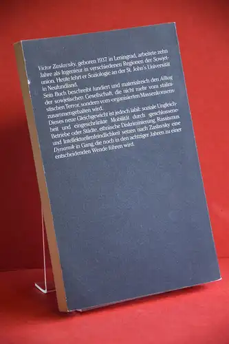 Victor Zaslavsky: In geschlossener Gesellschaft. Gleichgewicht und Widerspruch im sowjetischen Alltag. Aus dem Amerikanischen v. Rosemarie Farkas. 