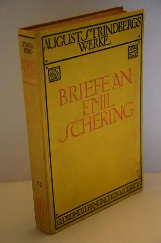 Strindberg, August: Briefe an Emil Schering. [Strindbergs Werke; Deutsche Gesamtausgabe; Abteilung: Briefe, Bd. 43.]. 