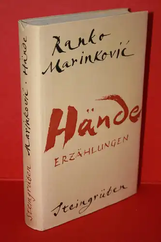 Marinkovic, Ranko: Hände. Erzählungen. 