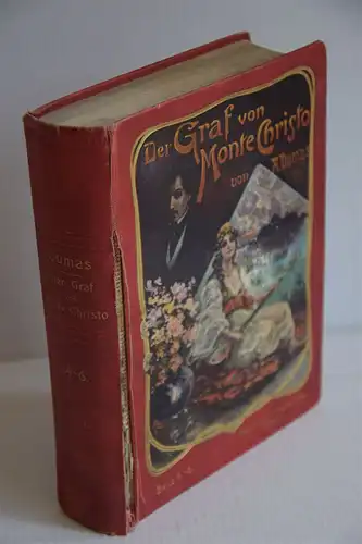 Alexander Dumas: Der Graf von Monte Christo. Neu bearbeitet von Max Pannwitz. Bd. 4-6; Jubilläumsausgabe. Mit Illustrationen v. Fritz Bergen. 