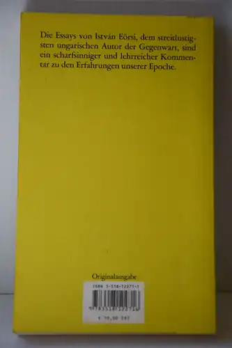 István Eörsi: Der rätselhafte Charme der Freiheit. Versuche über das Neinsagen. 