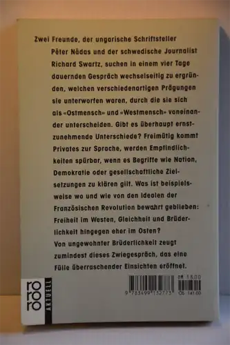 Nádas, Péter/ Swartz, Richard: Zwiesprache. Vier Tage im Jahr 1989. Dt. v. Christina Viragh. 