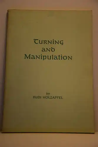 Holzapfel, Rudi: Turning and Manipulation. Miscellaneous Poems and Satires.- Widmungsexemplar. 