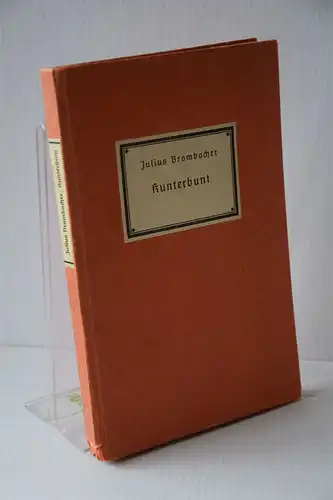 Julius Brombacher: Kunterbunt. - Widmungsexemplar. 