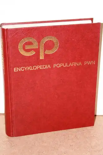 Encyklopedia Popularna PWN. Wydanie dwudzieste drugie Zmienione i Uzupelnione. 