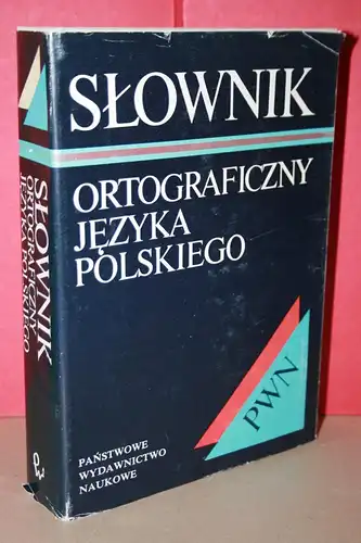 Mieczysaw Szymczak Prof. Dr: Sownik Ortograficzny Jezyka Polskiego ; Wraz  z Zasadami Pisowni i Interpunkcji. 