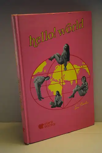 Lori Bard: Hello World. 