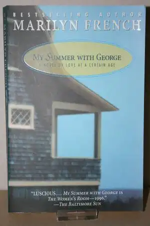 Marilyn French: My Summer with Georg. 