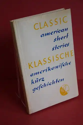 Bret Harte / Jack London / Nathaniel Hawthorne / Edgar Allan Poe / Herman Melville / Mark Twain: Klassische amerikanische Kurzgeschichten / Classic American short Stories; engl./deutsch. 