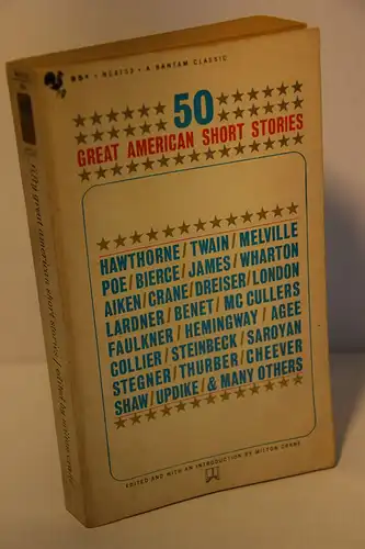 Milton Crane (Ed.): 50 Great American Short Stories. 