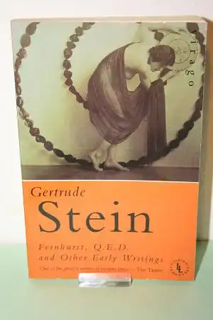 Stein, Gertrude: Fernhurst, Q.E.D., and Other Early Writings. 