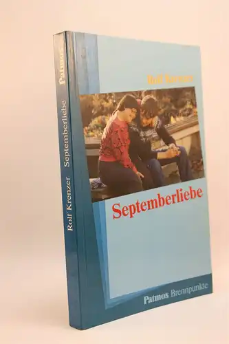 Rolf Krenzer: Septemberliebe. 