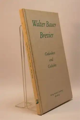 Walter Bauer: Brevier. Gedanken und Gedichte. 