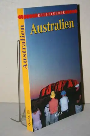 Kreutzkamp,  Dieter: Reiseführer Australien. 