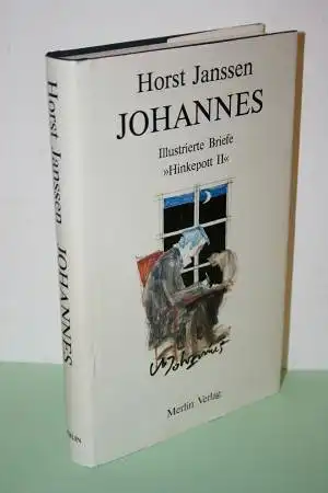 Janssen, Horst: Johannes. Illustrierte Briefe 'Hinkepott II':  Morgengrüße, Nachtgedanken, Geständnisse, Erinnertes, Verwirrungen und Ungezogenheiten. 