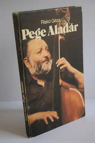 Riskó Géza: Pege Aladár. 