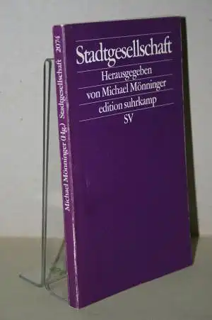 Mönninger, Michael [Hrsg.]: Stadtgesellschaft. 