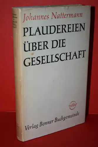 Nattermann, Johannes: Plaudereien über die Gesellschaft. 