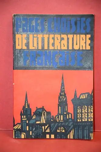 Pages choisies de litterature française; franz./russisch. 
