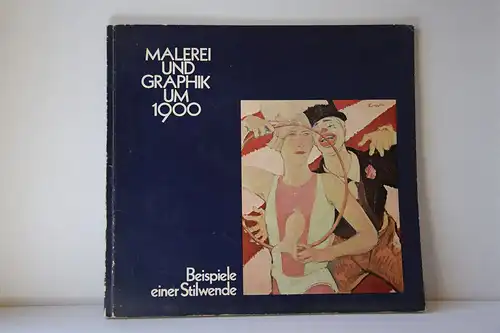 Malerei und Graphik um 1900. Beispiele einer Stilwende; Ausstellung vom 23.10. bis 23.11.1974 Galerie von Abercron, Köln. 
