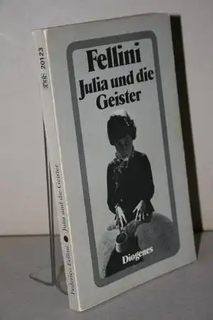 Fellini, Federico: Julia und die Geister. 