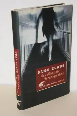 Claus, Hugo: Unvollendete Vergangenheit. 