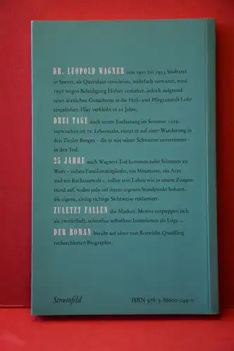 Quadflieg, Roswitha: Der Glückliche. Roman zu zehn Stimmen. 