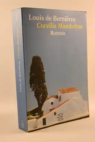 Bernieres, Louis de: Corellis Mandoline. Roman. 