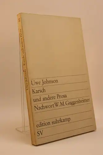 Uwe Johnson: Karsch und andere Prosa. 