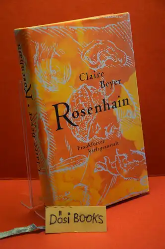 Claire Beyer: Rosenhain. Sechs Geschichten von fünf Sinnen. 