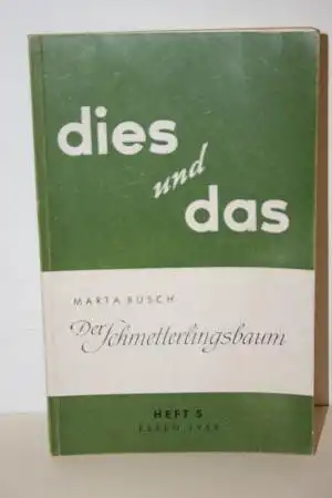 Busch, Marta: Der Schmetterlingsbaum und andere Geschichten. 