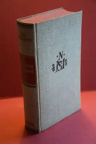 Leo Weismantel: Das Totenliebespaar. Roman aus der Kindheit und den Lehrjahren des Mathis Nithart, der fälschlich Matthias Grünewald genannt wurde. 