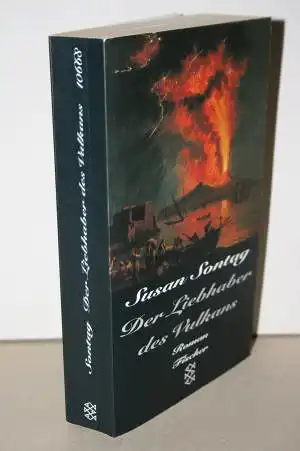 Sontag, Susan: Der Liebhaber des Vulkans. Roman. 