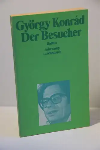 György Konrád: Der Besucher. Roman. 