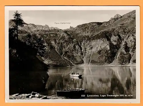 [Ansichtskarte] Leventina - Lago tremorgio 1851 m.ü.M. / gelaufen 1931. 