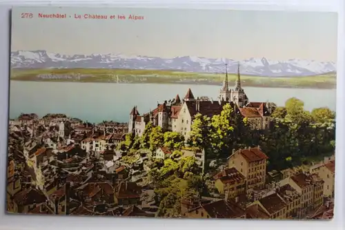 AK Neuenburg Le Chateau et les Alpes #PC949