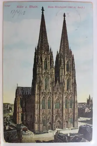 AK Köln Dom, Westseite (160 m hoch) 1913 #PD570