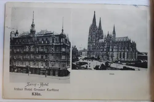 AK Köln Savoy-Hotel - Dom Mehrbildkarte 1907 #PD636