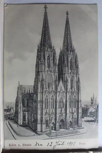 AK Köln Dom 1905 #PE450