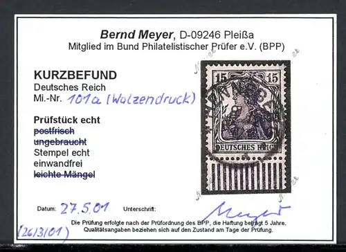 Deutsches Reich 101a Walzendruck gestempelt mit Fotobefund Meyer BPP #GJ103