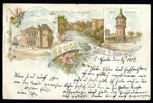 AK Halle a. d. Saale Stadt-Theater, Wasserthurm, Saalebrücke 03.08.1903 #HK040