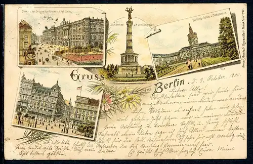 AK Berlin Unter den Linden, Schloß Charlottenburg, Siegessäule 04.10.1900 #HK036