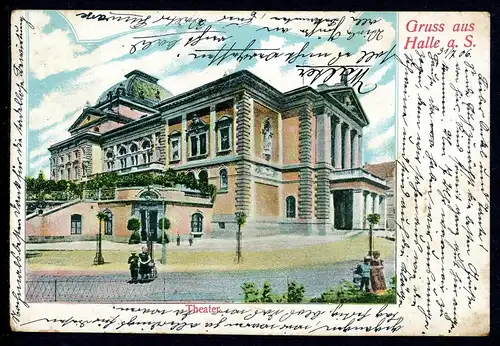 AK Halle a. d. Saale Stadttheater Halle 31.07.1906 #HK047